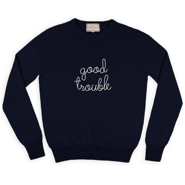 'Good Trouble' Crew Neck